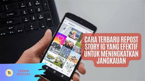 Tips Repost yang Efektif