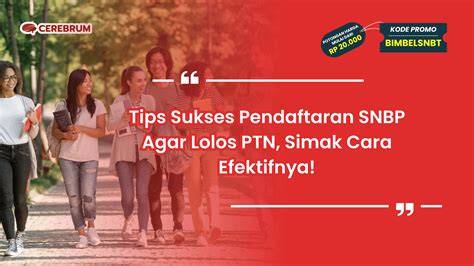Tips Sukses SNBP