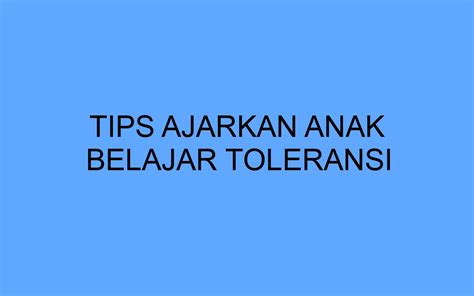Tips Toleransi