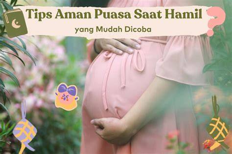 Tips berpuasa saat hamil