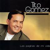 Biografia Tito Gomez