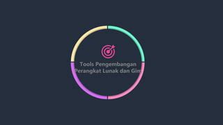 Tools Pengembangan Lainnya