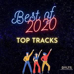 Top Tracks Of 2020