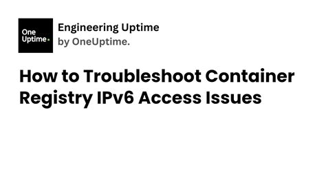 Troubleshooting Container Registry Issues