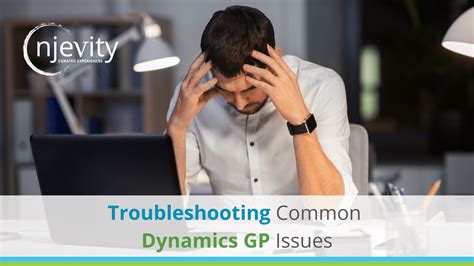 Troubleshooting Dynamics GP