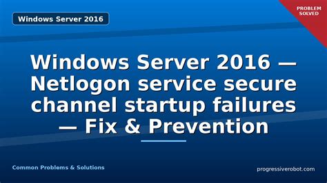 Troubleshooting Service Startup Failures Windows Server