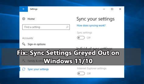 Troubleshooting Steps to Fix Windows Sync Settings