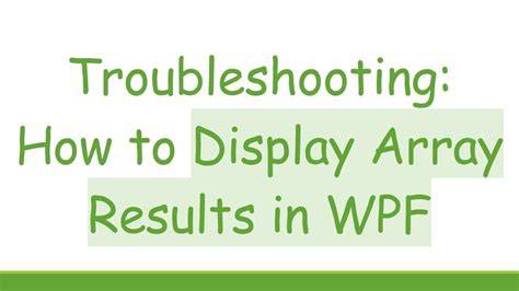 Troubleshooting WPF Window Display Errors