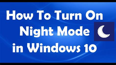 Turn On Night Mode Windows 1.0