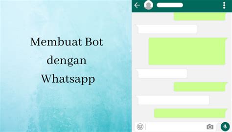 Tutorial Membuat Bot WhatsApp Sederhana dengan Python