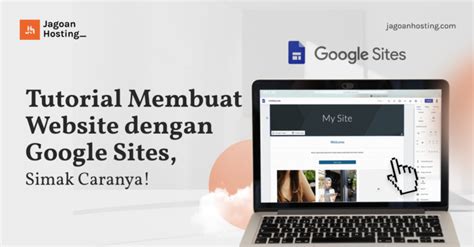 Tutorial Membuat Website Gratis dengan Google Sites