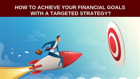 Unlocking Financial Excellence: A Comprehensive Guide to Achieving Your Goals