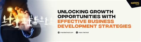 Unlocking Growth: A Comprehensive Guide to Effective Business Development Strategies