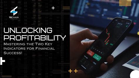 Unlocking Profitability: Mastering Financial Efficiency Metrics