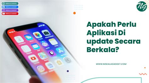 Update Informasi Secara Berkala