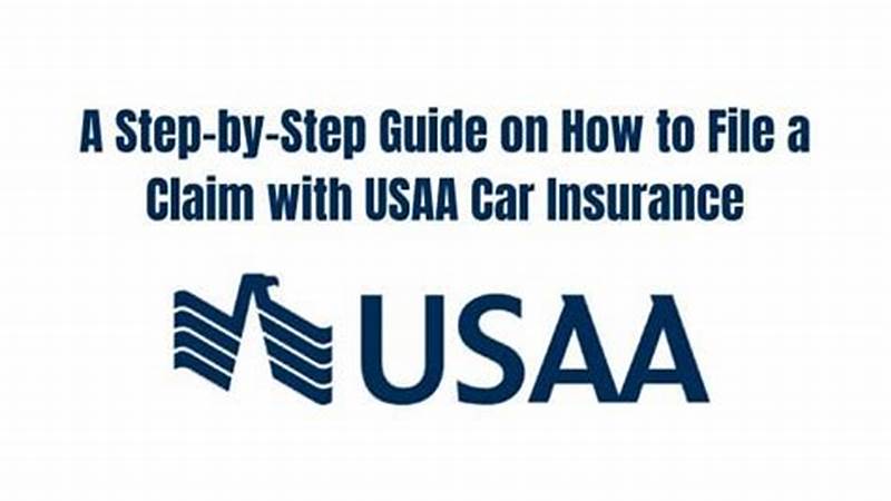 Usaa Insurance Claim Process