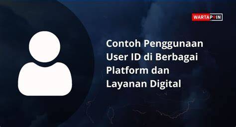 User ID di Berbagai Platform
