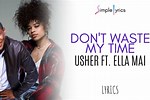 Usher Song Don't Waste My Time