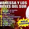 Vanessa Y Los Reyes Del Sur 2024