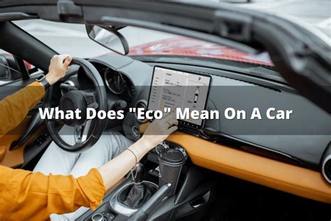 What Does Eco In Car Mean
