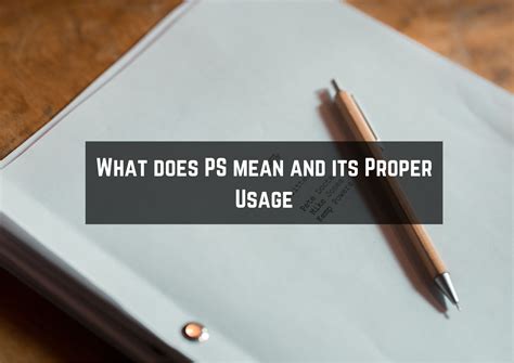 What Does PS Mean