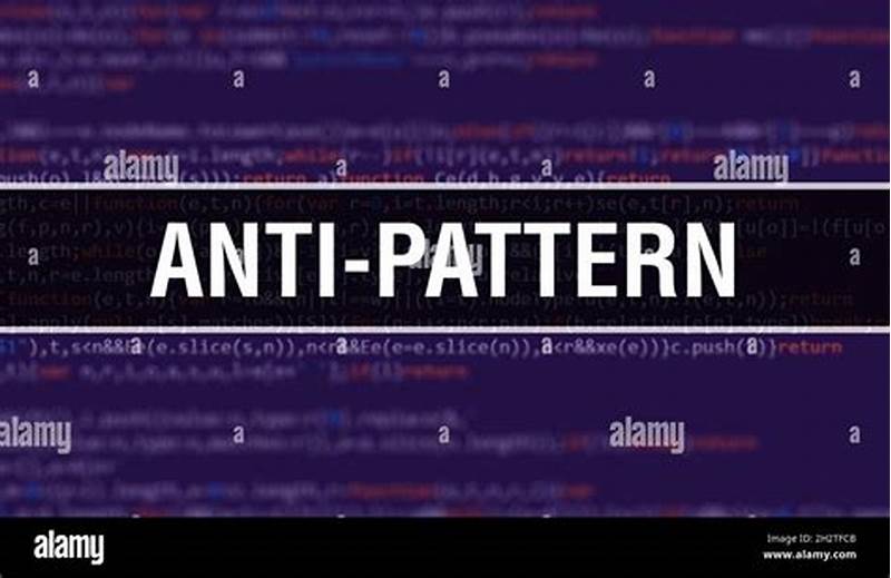 What Is An Anti Pattern In Programming