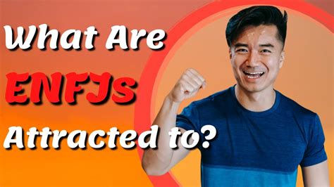 What are ENFJs attracted to