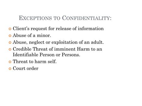 What are some legal exceptions to confidentiality