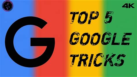 What are the 5 Google Tricks