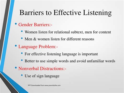 What are the barriers in effective listening