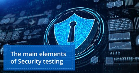 What are the elements of security testing
