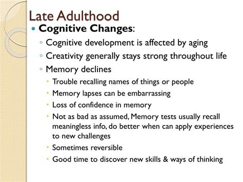 What are the intellectual changes in later adulthood