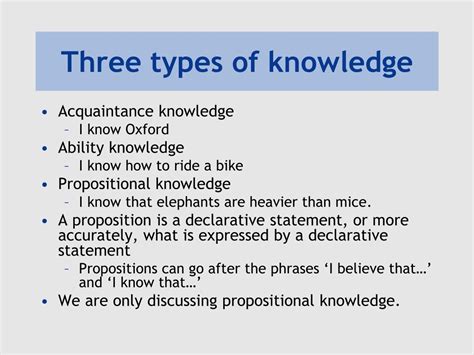 What are the tripartite analysis of knowledge explain each one