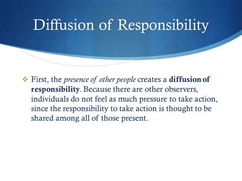 What can lead to diffusion of responsibility