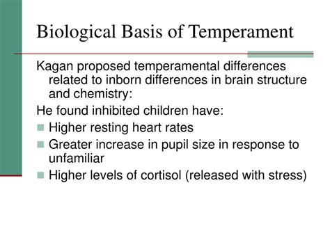 What causes inhibited temperament