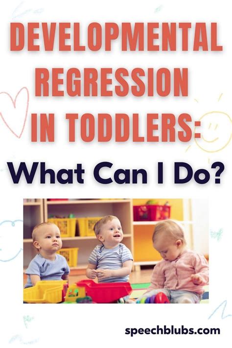 What causes regression in toddlers