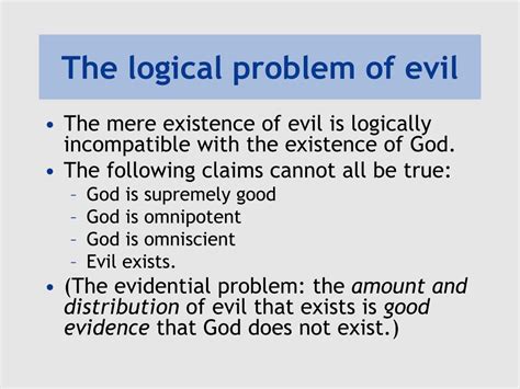 What conclusion does the logical problem of evil attempt to