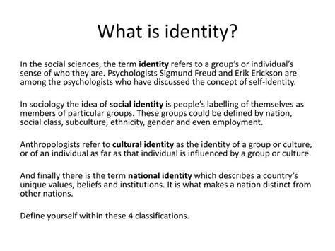 What defines our identity