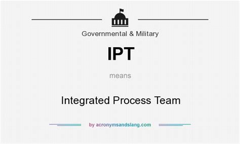 What does IPT stand for in government