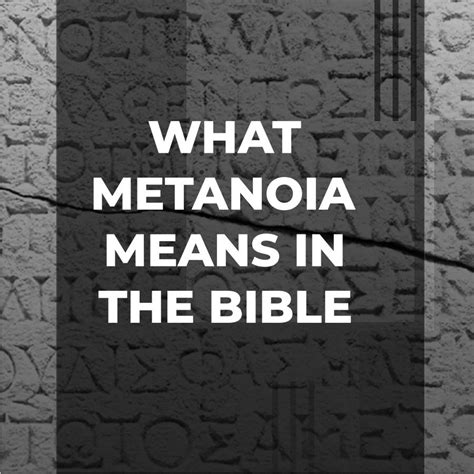 What does Metanoia mean in English