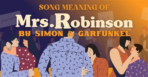 What does Mrs Robinson mean