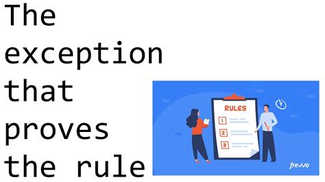 What does it mean exception to the rule