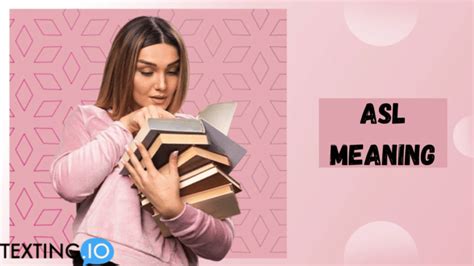 What does it mean to ASL someone