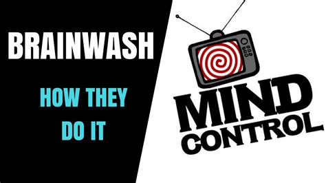 What does it mean to brainwash someone