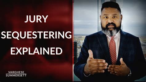 What does it mean to sequester a jury