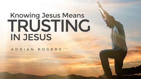 What does it mean to trust in Jesus