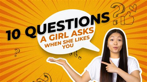 What does it mean when a girl asks you questions