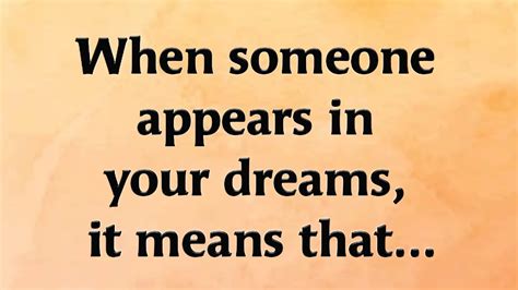 What does it mean when someone keeps appearing in your dreams