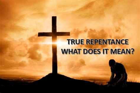 What does it really mean to repent