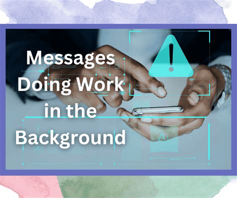 What does messages doing work in background mean
